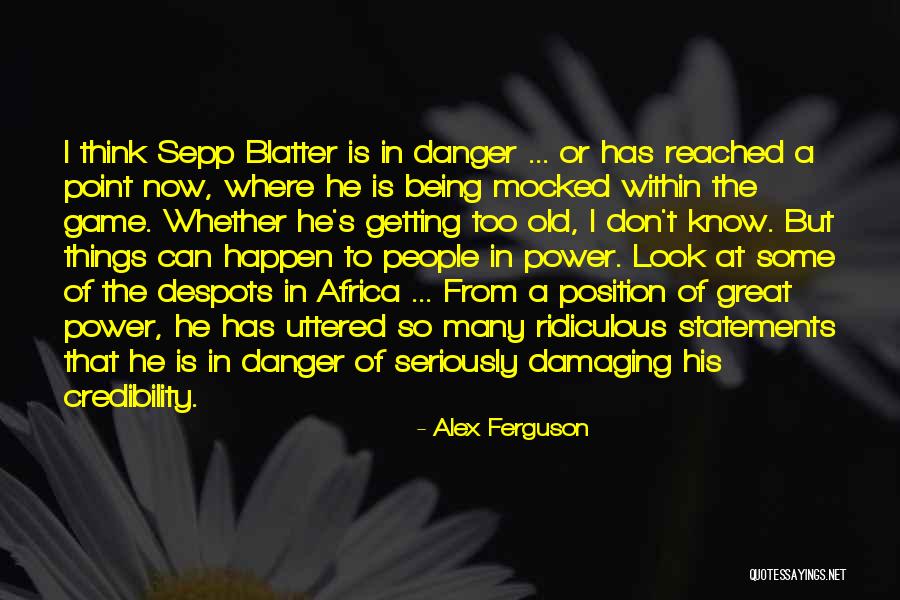 Sepp Quotes By Alex Ferguson Sepp Quotes By Alex Ferguson