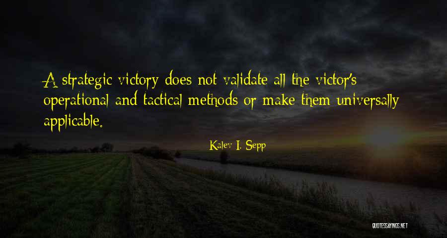 Sepp Quotes By Kalev I. Sepp Sepp Quotes By Kalev I. Sepp