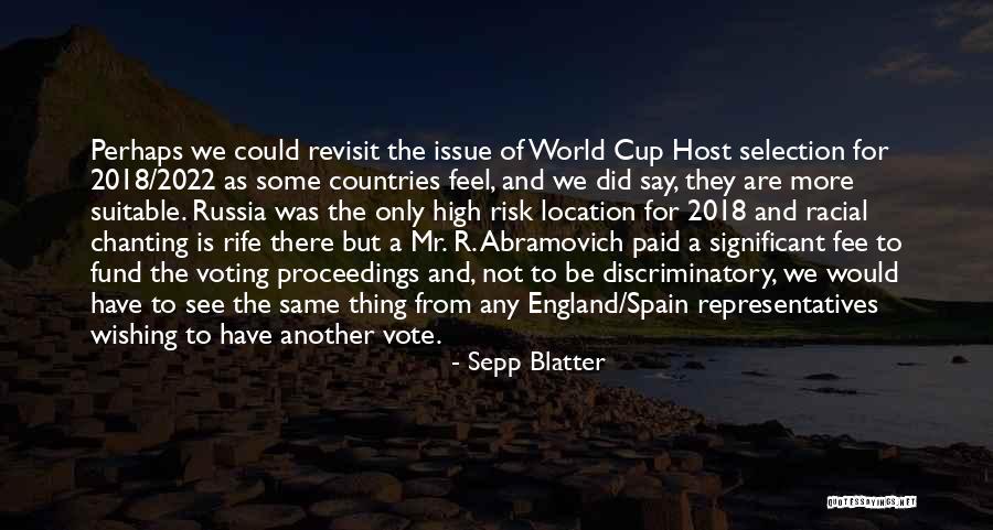 Sepp Quotes By Sepp Blatter Sepp Quotes By Sepp Blatter