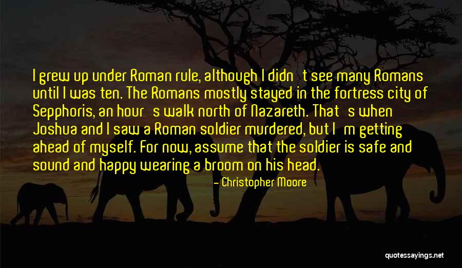 Sepphoris Quotes By Christopher Moore Sepphoris Quotes By Christopher Moore