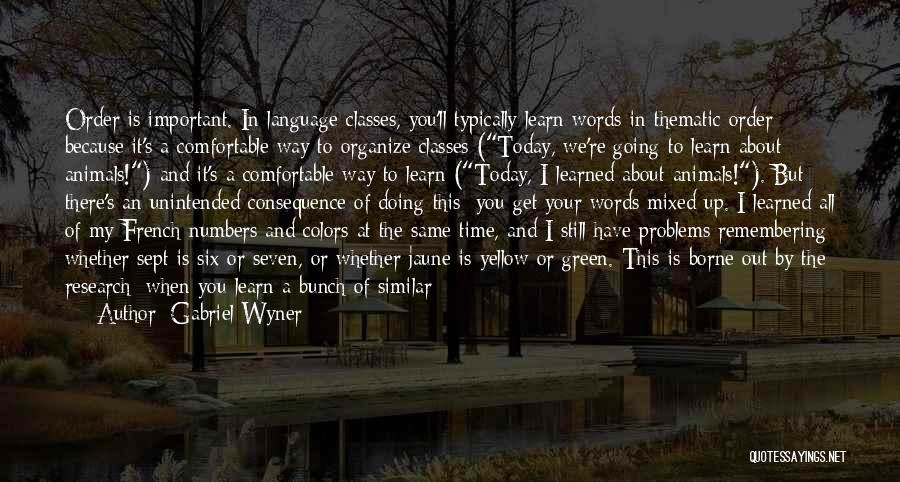 Sept 1 Quotes By Gabriel Wyner