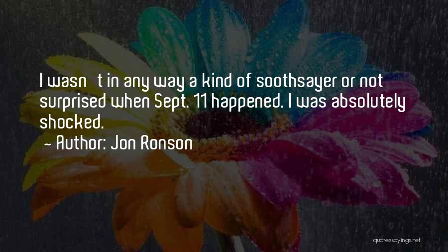 Sept. 9 11 Quotes By Jon Ronson
