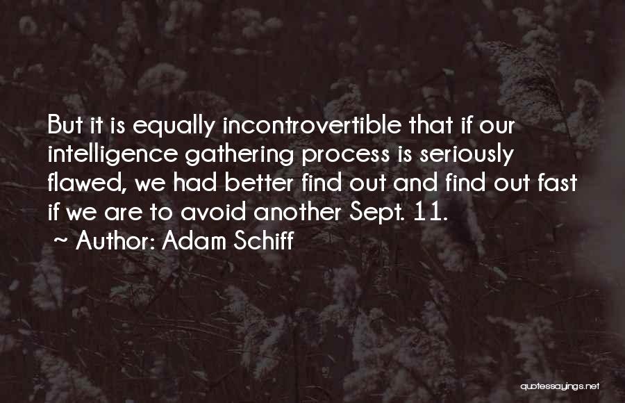 Sept Quotes By Adam Schiff