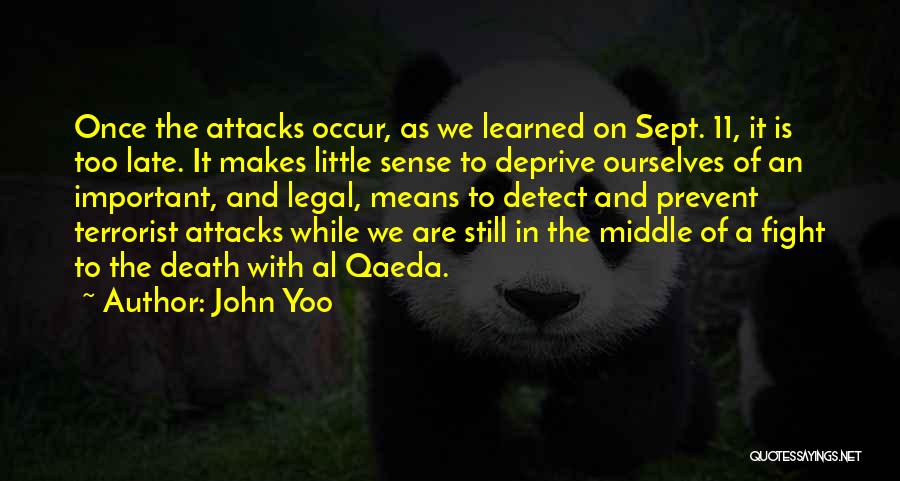 Sept Quotes By John Yoo