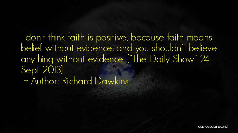 Sept Quotes By Richard Dawkins