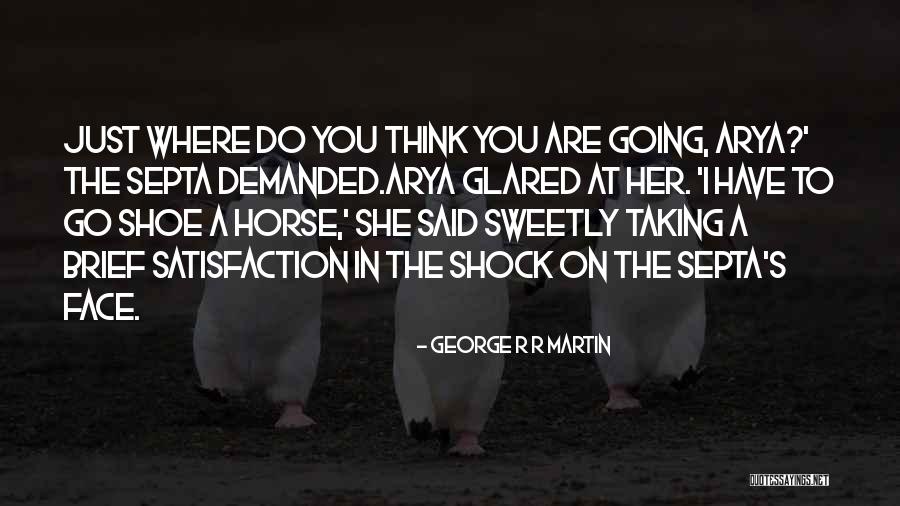 Septa Quotes By George R R Martin Septa Quotes By George R R Martin