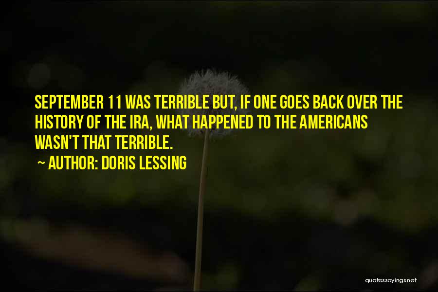 September 1 Quotes By Doris Lessing September 1 Quotes By Doris Lessing