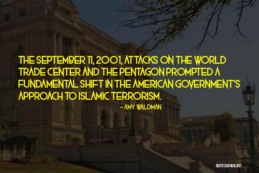 September 11 2001 Quotes By Amy Waldman