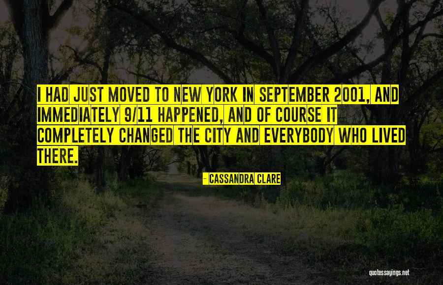 September 11 2001 Quotes By Cassandra Clare
