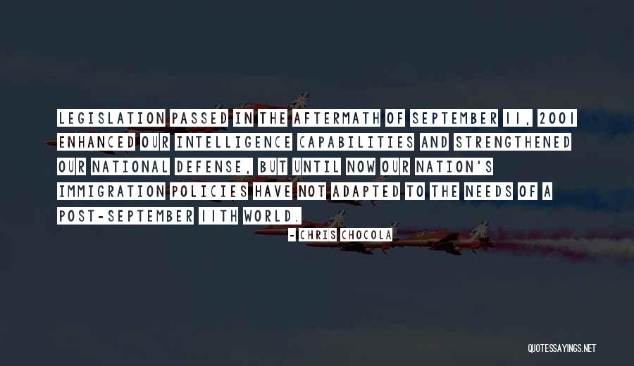 September 11 2001 Quotes By Chris Chocola