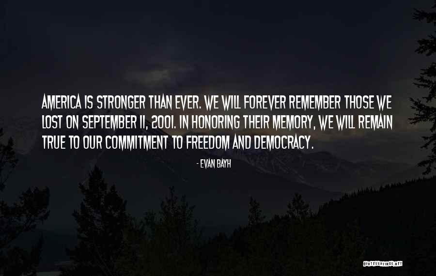 September 11 2001 Quotes By Evan Bayh