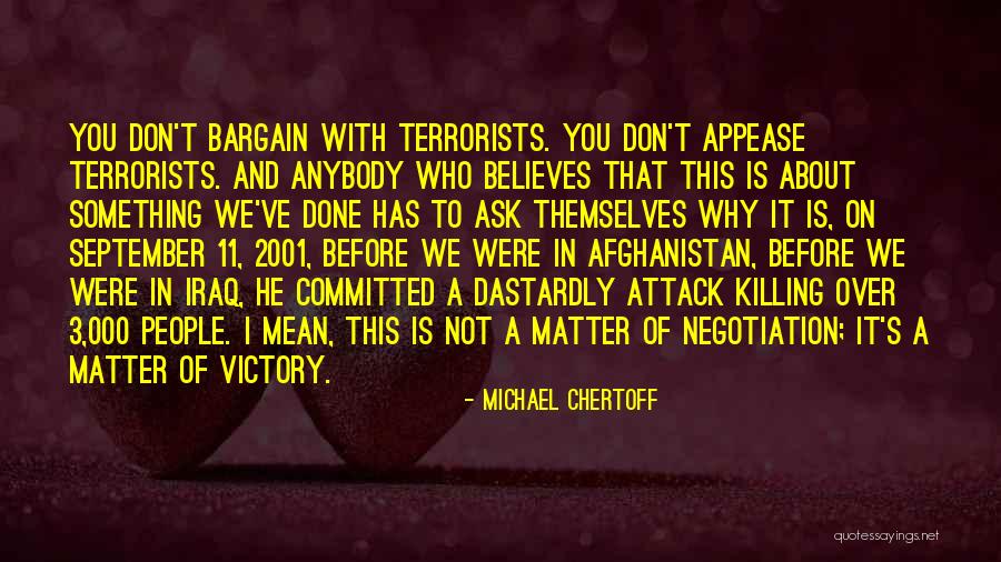 September 11 2001 Quotes By Michael Chertoff