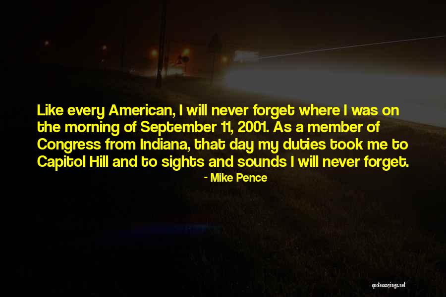 September 11 2001 Quotes By Mike Pence