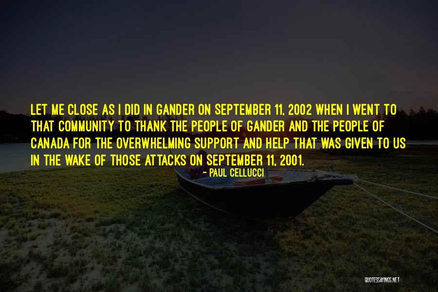 September 11 2001 Quotes By Paul Cellucci