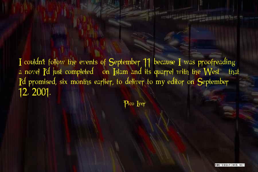 September 11 2001 Quotes By Pico Iyer