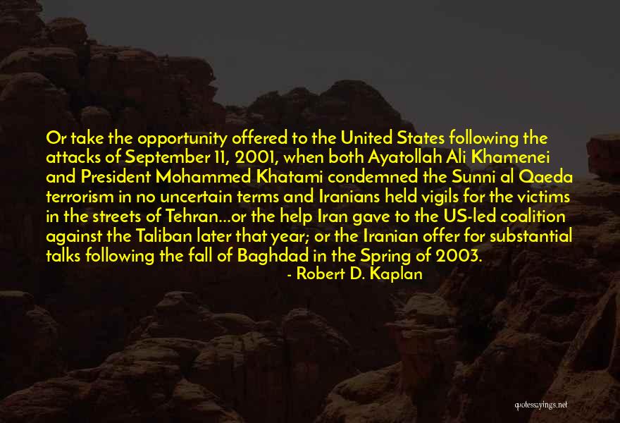 September 11 2001 Quotes By Robert D. Kaplan