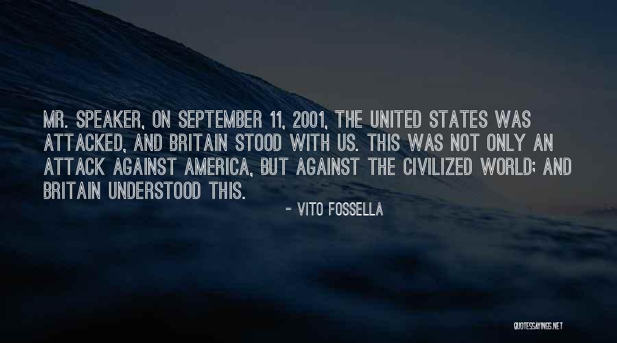 September 11 2001 Quotes By Vito Fossella