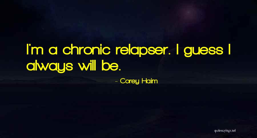 September 2008 Quotes By Corey Haim September 2008 Quotes By Corey Haim