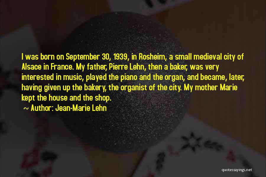 September 30 Quotes By Jean-Marie Lehn