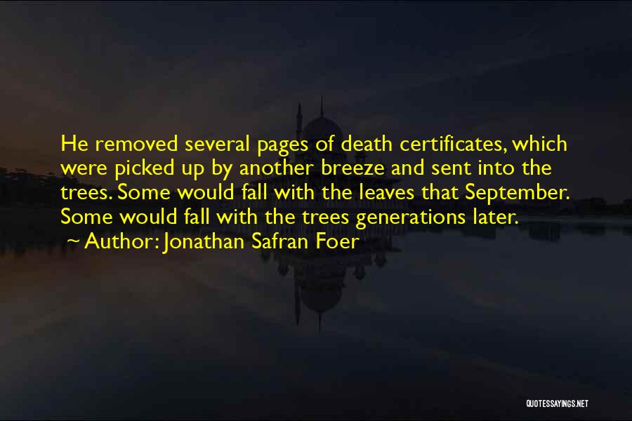 September And Fall Quotes By Jonathan Safran Foer