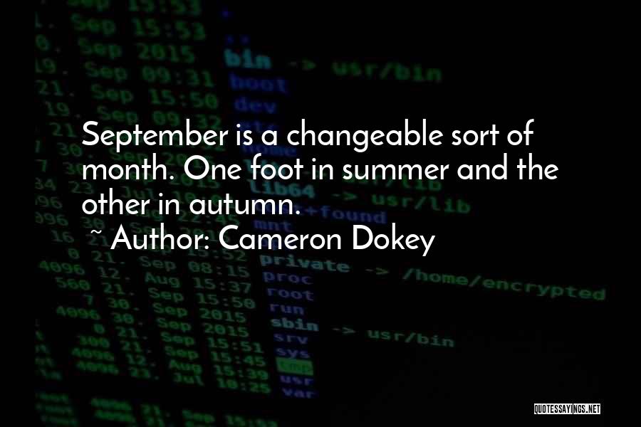 September Autumn Quotes By Cameron Dokey