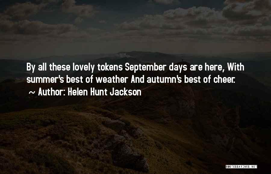 September Autumn Quotes By Helen Hunt Jackson