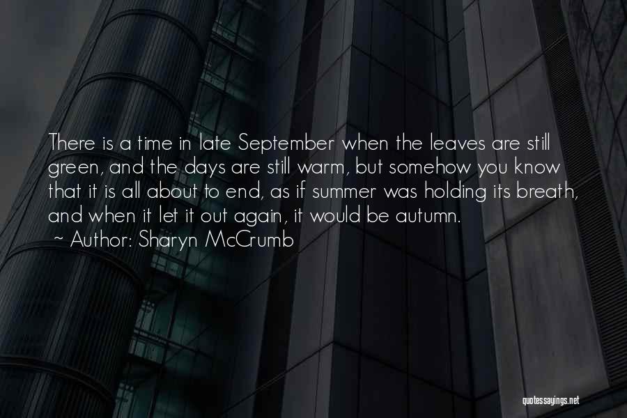 September Autumn Quotes By Sharyn McCrumb