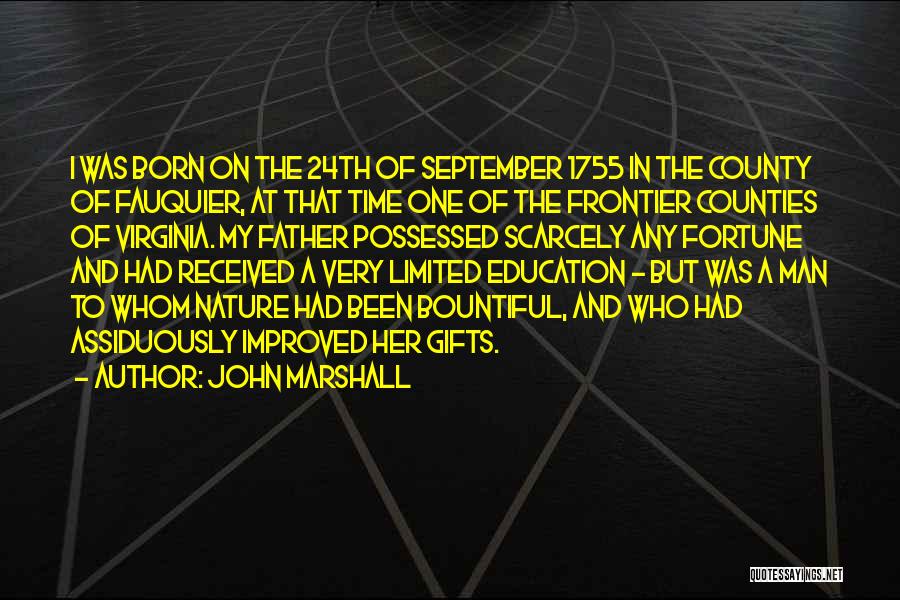 September Born Quotes By John Marshall