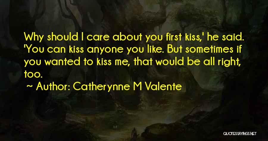 September First Quotes By Catherynne M Valente