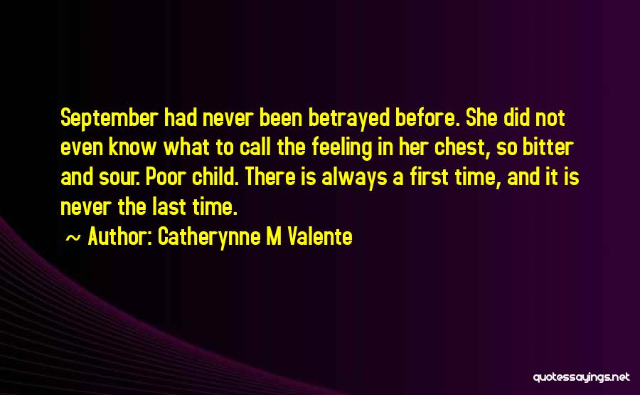 September First Quotes By Catherynne M Valente