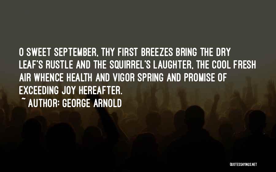 September First Quotes By George Arnold