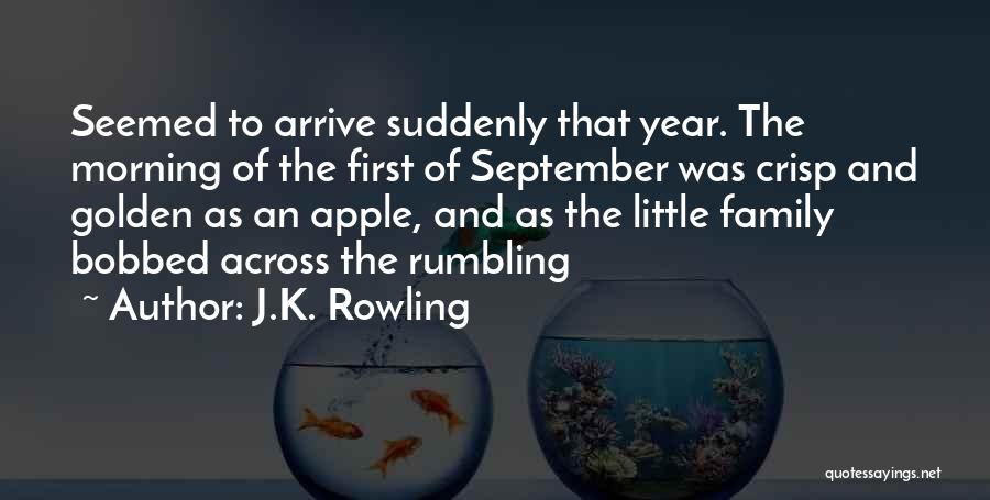 September First Quotes By J.K. Rowling