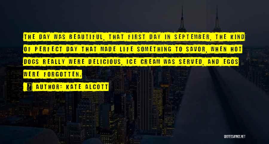 September First Quotes By Kate Alcott