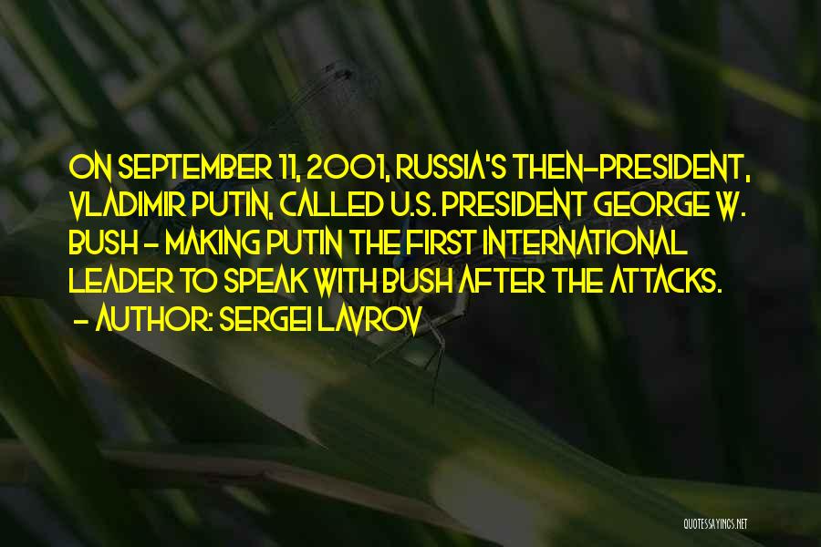 September First Quotes By Sergei Lavrov