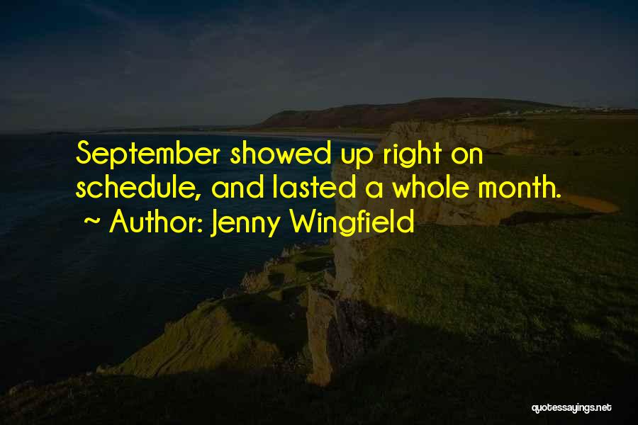September Month Quotes By Jenny Wingfield