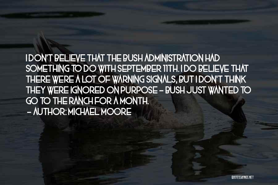 September Month Quotes By Michael Moore