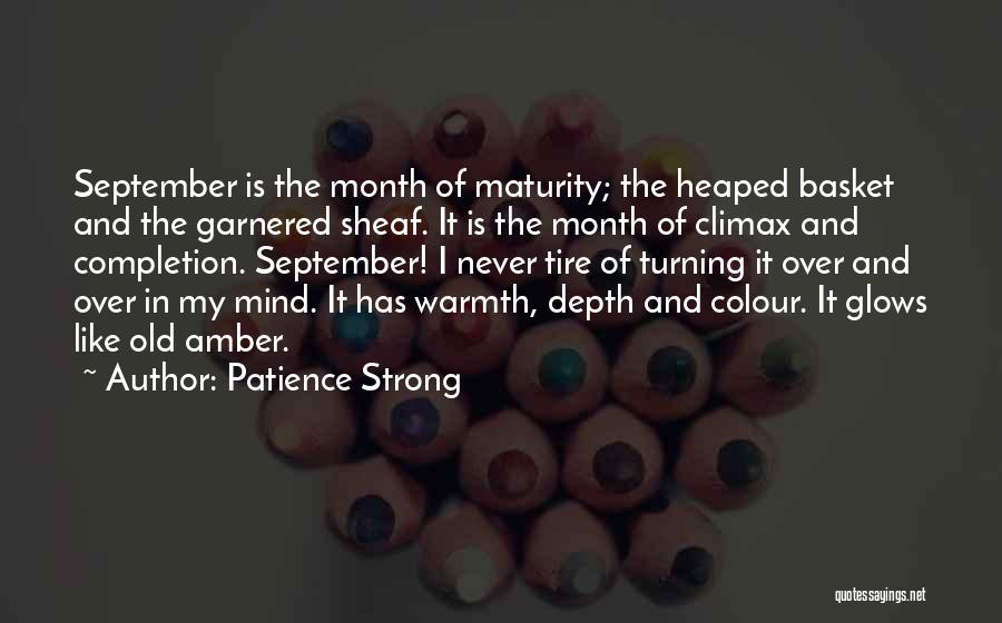 September Month Quotes By Patience Strong