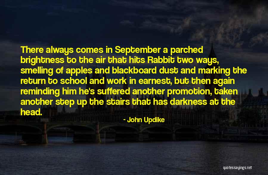 September School Quotes By John Updike September School Quotes By John Updike