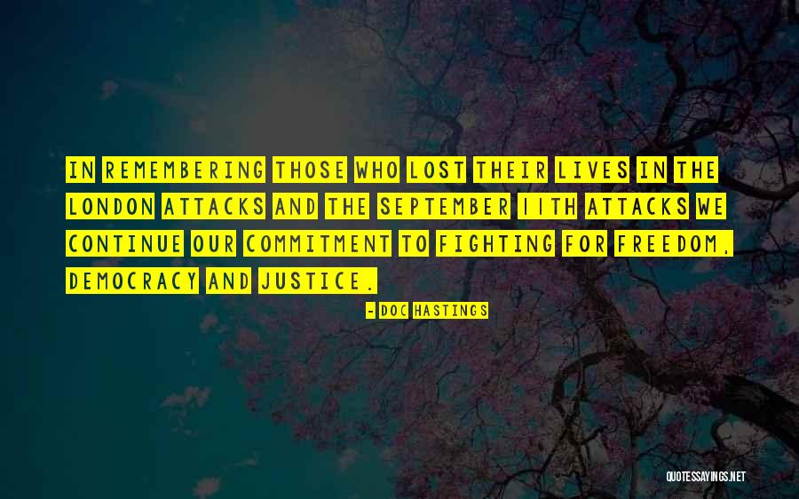 September The 11th Quotes By Doc Hastings September The 11th Quotes By Doc Hastings