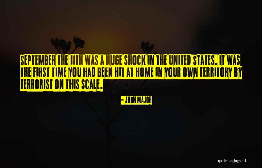 September The 11th Quotes By John Major September The 11th Quotes By John Major