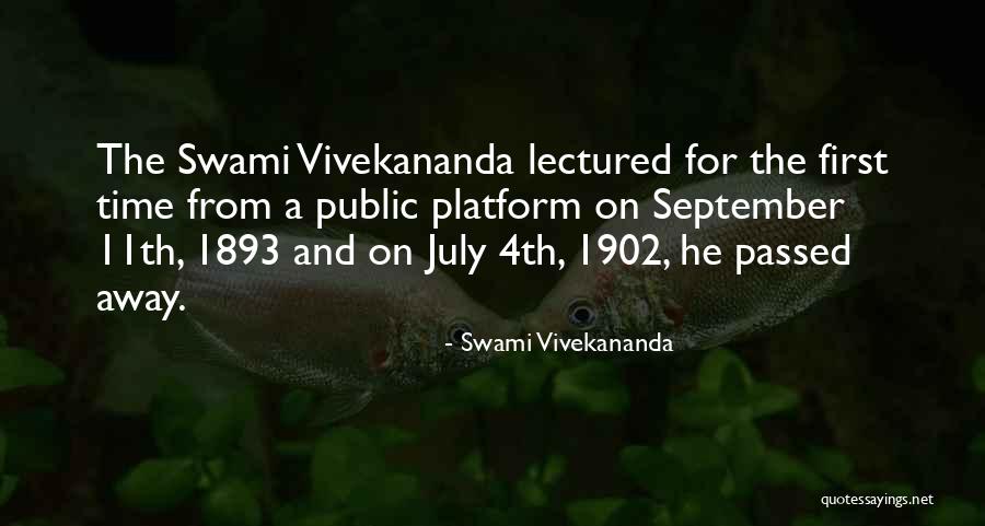 September The 11th Quotes By Swami Vivekananda September The 11th Quotes By Swami Vivekananda