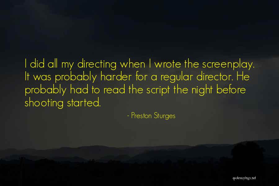 Septembra Lava Quotes By Preston Sturges Septembra Lava Quotes By Preston Sturges