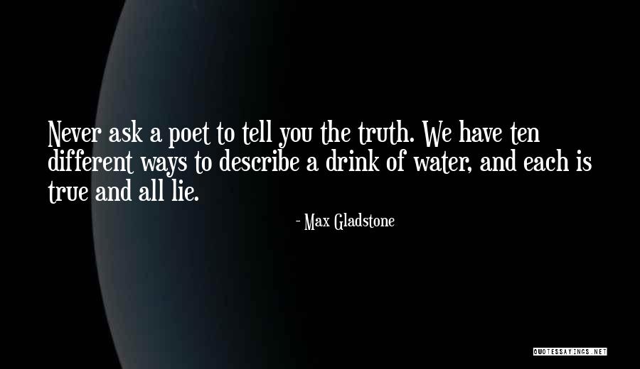Septentrional Significado Quotes By Max Gladstone Septentrional Significado Quotes By Max Gladstone