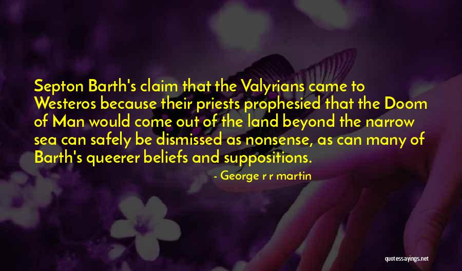 Septon Quotes By George R R Martin Septon Quotes By George R R Martin