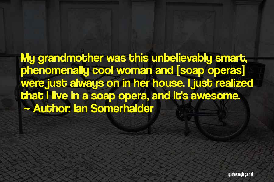 Septuagenarians Meme Quotes By Ian Somerhalder