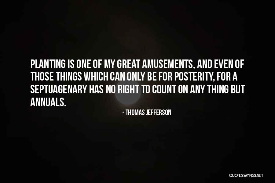 Septuagenary Quotes By Thomas Jefferson Septuagenary Quotes By Thomas Jefferson