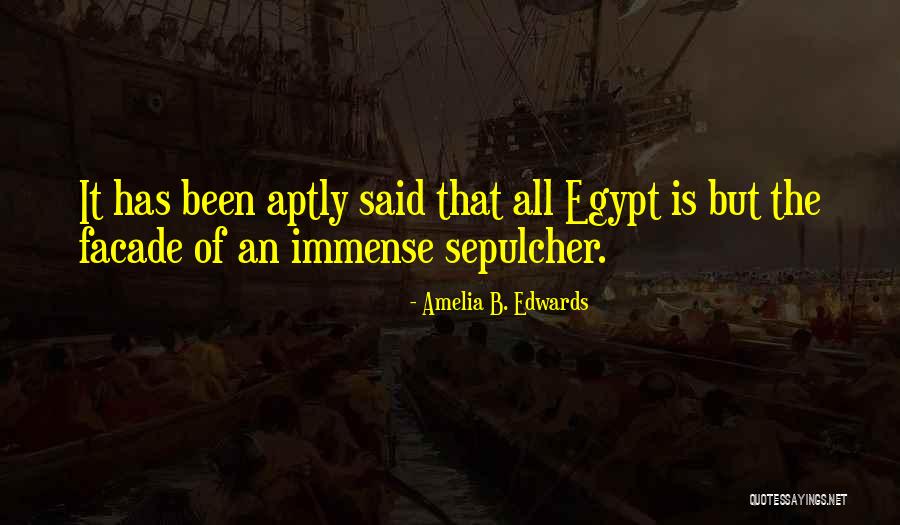 Sepulcher Quotes By Amelia B. Edwards Sepulcher Quotes By Amelia B. Edwards