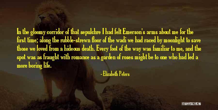 Sepulchre Quotes By Elizabeth Peters Sepulchre Quotes By Elizabeth Peters