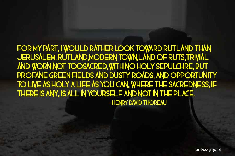 Sepulchre Quotes By Henry David Thoreau Sepulchre Quotes By Henry David Thoreau
