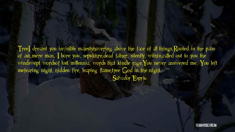 Sepulchre Quotes By Salvador Espriu Sepulchre Quotes By Salvador Espriu